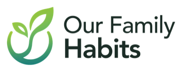 Our Family Habits
